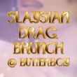 August 30 Slaysian Drag Brunch 2.0